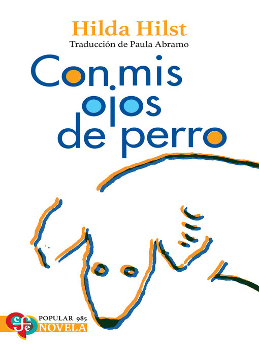 Title details for Con mis ojos de perro by Hilda Hilst - Wait list